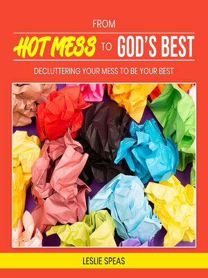 cover image of From Hot Mess to God's Best